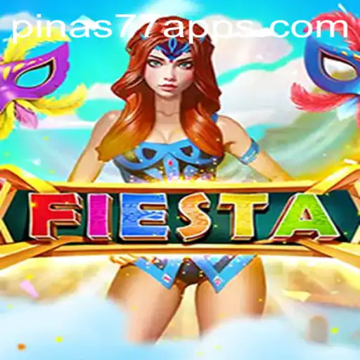 Fiesta: The Exciting New Game with PINAS77